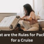 What are the rules for packing for a cruise