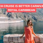 Which Cruise is Better Carnival or Royal Caribbean