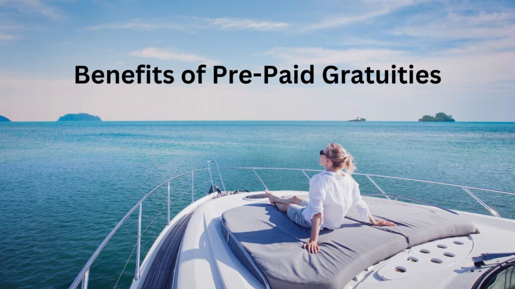 what are pre-paid gratuities on cruises