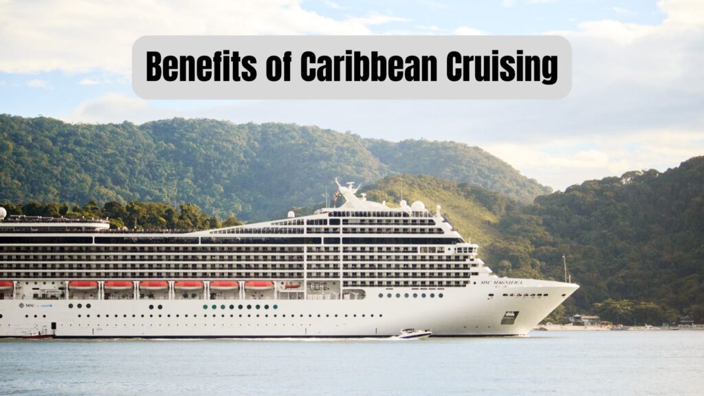 What is the Best Part of the Caribbean Sea to Cruise